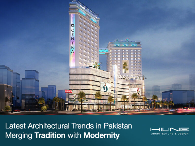 Latest-Architectural-Trends-in-Pakistan-Merging-Tradition-with-Modernity-Blog