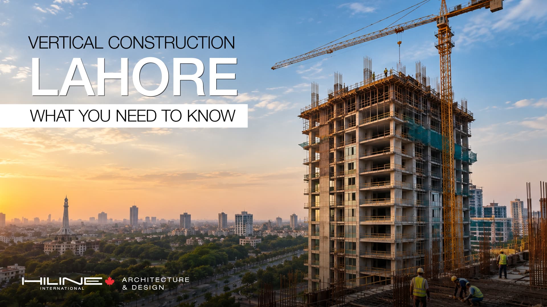 Vertical Construction in Lahore